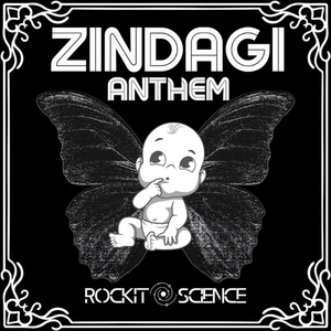 Zindagi Anthem
