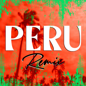 Peru (Club Mix, 126 BPM)