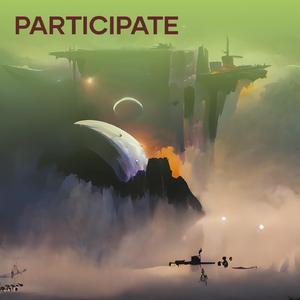 Participate