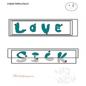 Love Sick