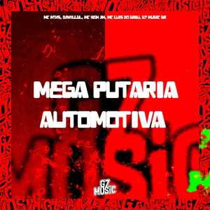 Mega Putaria Automotiva