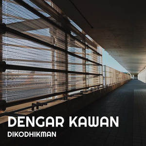 Dengar Kawan