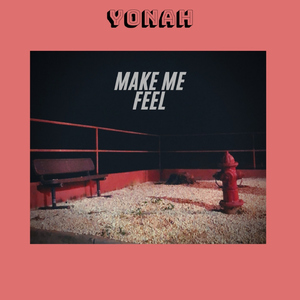 Make Me Feel