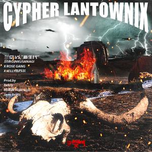 CYPHER LANTOWNIX