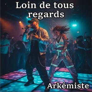 Loin de tous regards