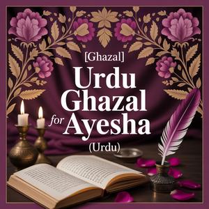 Ayesha Congratulations Song (Ghazal)