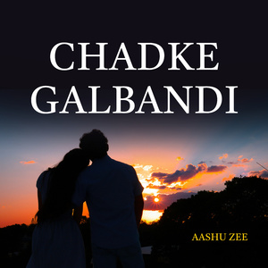 Chadke Galbandi