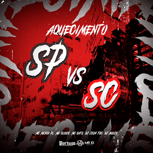 AQUECIMENTO SP vs SC