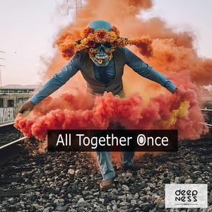All Together Once