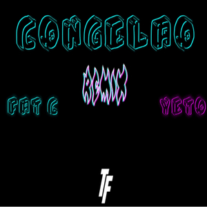 Congelao' (Remix)