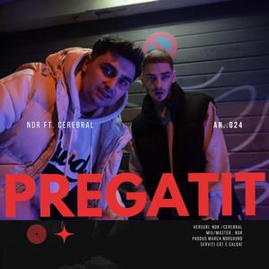 PREGATIT (feat. CerebraL)