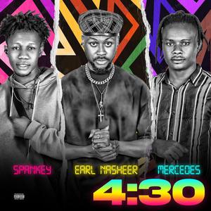 4:30 (feat. Mercedes & Spankey)