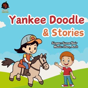 Yankee Doodle & Stories