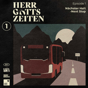 Herrgottszeiten - Intro