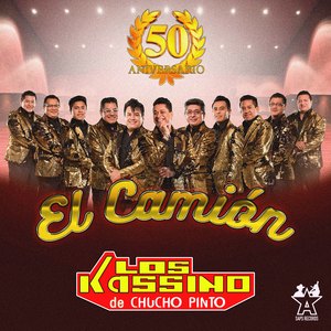 El Camión - 50 Aniversario