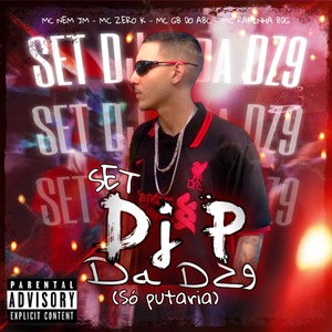 Set Dj P da Dz9 (So Putaria)
