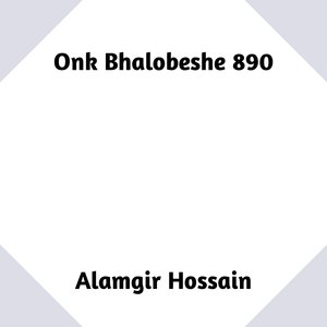 Onk Bhalobeshe 890