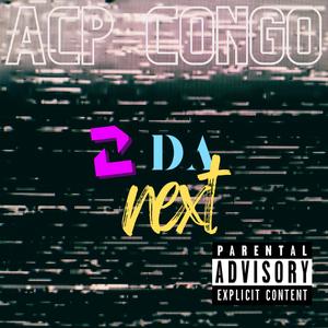 2 DA NEXT (feat. Mr. Congo)