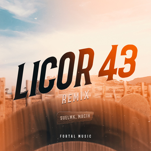 Licor 43 (Remix)