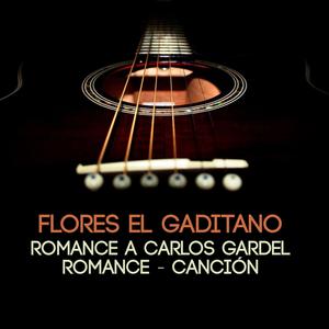 Romance a Carlos Gardel - Romance - Canción