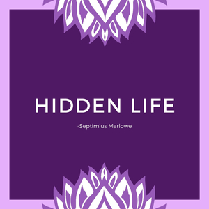 Hidden Life