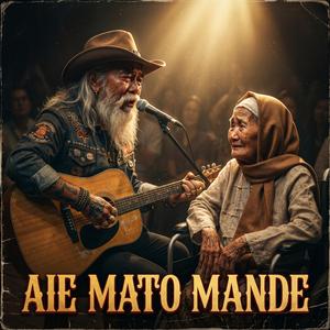 Aie Mato Mande (Akustik)