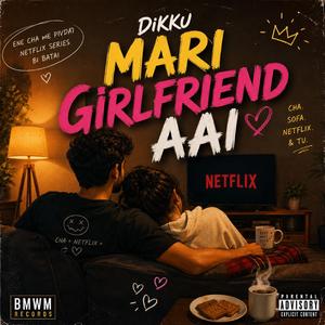 Mari Girlfriend Aai