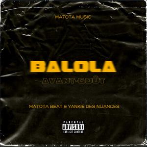 Balola (feat. Yankie Des Nuances)