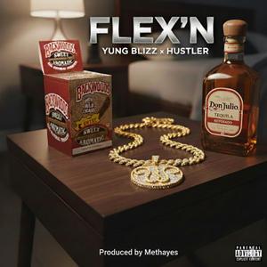 Flex'N (feat. Hustler)