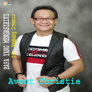 Bapa Yang Mengasihiku (Pop Rohani)