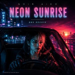 Neon Sunrise