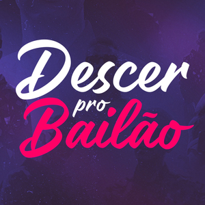 Descer pro Bailão