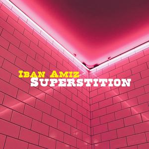 Superstition
