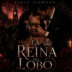 La Reina Del Lobo