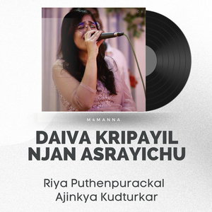 Daiva Kripayil Njan Asrayichu