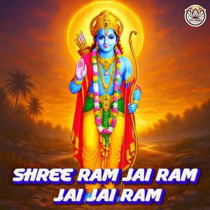 Shree Ram Jai Ram Jai Jai Ram