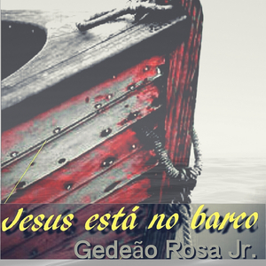 Jesus Está no Barco