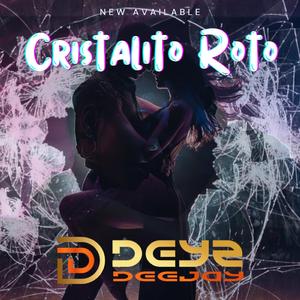 Cristalito Roto