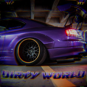 DIRTY WORLD