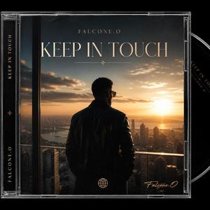 KEEP IN TOUCH