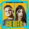 Mc Nando - Me Bota Me Bota