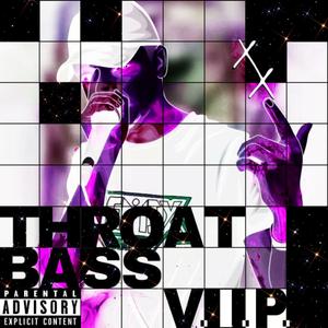 Throat Bass (feat. Remix Beatbox) (VIP)