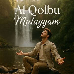 Al Qolbu Mutayyam
