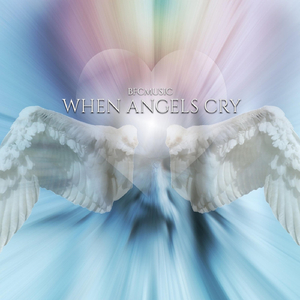 When Angels Cry