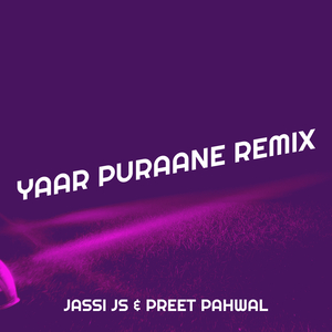 Yaar Puraane (Remix)
