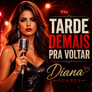 Tarde demais pra voltar