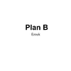 Ezzek - Plan B