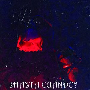 Hasta Cuando