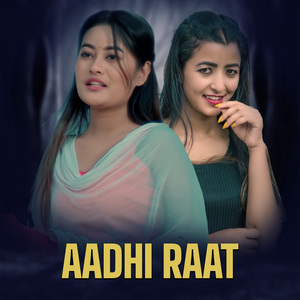 Aadhi Raat