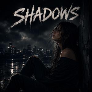 SHADOWS